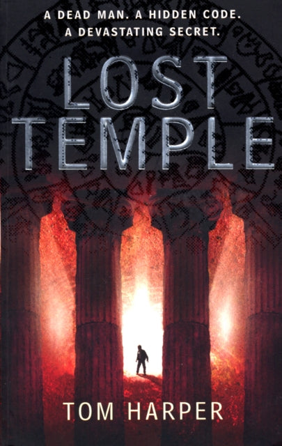 Book cover of: Lost Temple. By: Tom Harper