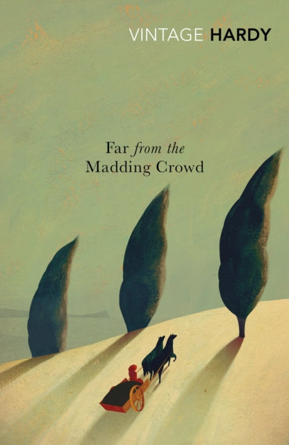 Book cover of: Far from the Madding Crowd. By: Thomas Hardy