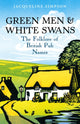 Book cover of: Green Men & White Swans