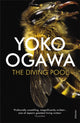 Book cover of: Diving Pool. By: 小川洋子