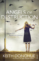 Book cover of: Angels of Destruction. By: Keith Donohue