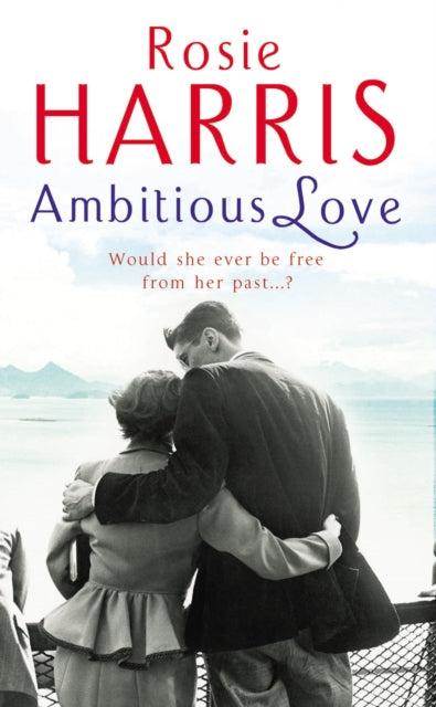 Book cover of: Ambitious Love