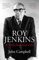 Book cover of: Roy Jenkins. By: Campbell, John