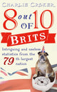 Book cover of: 8 out of 10 Brits. By: Mark Mason