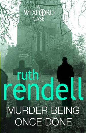 Murder Being Once Done