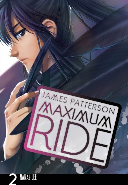 Book cover of: Maximum Ride: Manga Volume 2