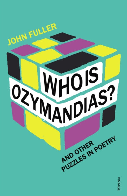 Book cover of: Who Is Ozymandias?. By: Fuller, John