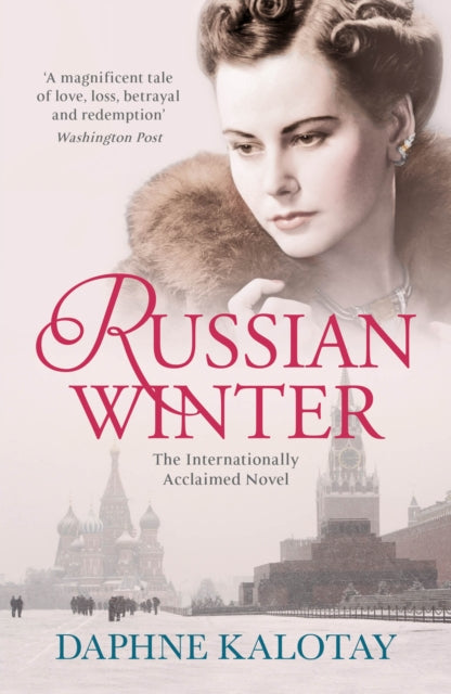 Book cover of: Russian Winter. By: Daphne Kalotay