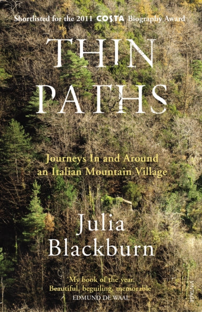 Book cover of: Thin Paths. By: Julia Blackburn