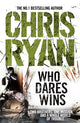 Book cover of: Who Dares Wins. By: Chris Ryan