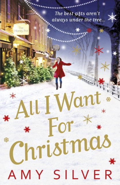 Book cover of: All I Want for Christmas. By: Amy Silver