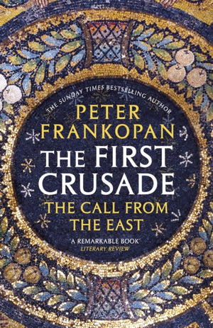 First Crusade, The Call from the East
