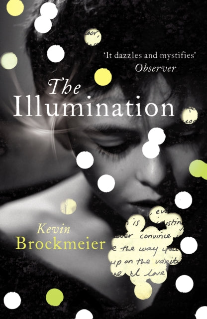 Book cover of: Illumination. By: Kevin Brockmeier
