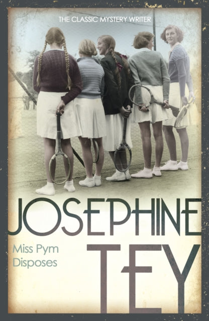 Book cover of: Miss Pym Disposes. By: Josephine Tey
