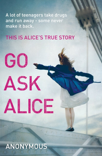 Book cover of: Go Ask Alice