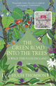 Book cover of: Green Road Into The Trees