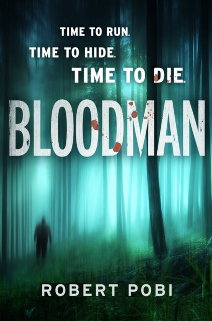 Book cover of: Bloodman. By: Robert Pobi