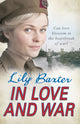Book cover of: In Love and War. By: Lily Baxter
