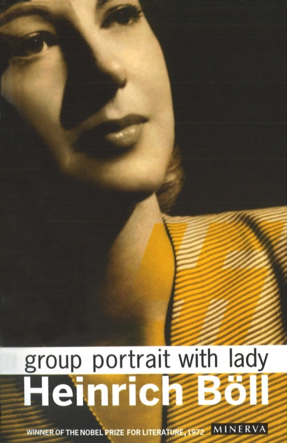 Book cover of: Group Portrait With Lady. By: Heinrich Böll