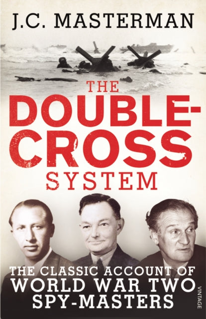 Book cover of: Double-Cross System. By: J. C. Masterman