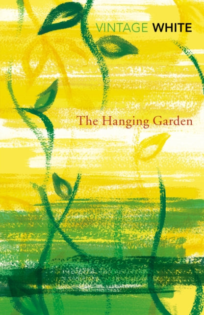 Book cover of: Hanging Garden. By: Patrick White