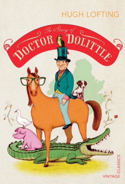 Book cover of: Story of Doctor Dolittle. By: Hugh Lofting