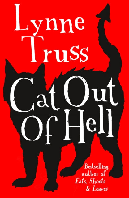 Book cover of: Cat out of Hell. By: Lynne Truss