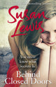 Book cover of: Behind Closed Doors. By: Susan Lewis