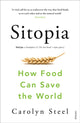 Book cover of: Sitopia. By: Carolyn Steel