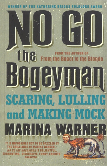 Book cover of: No Go the Bogeyman. By: Marina Warner