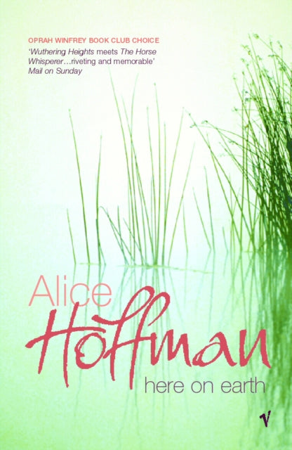 Book cover of: Here On Earth. By: Alice Hoffman