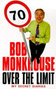 Book cover of: Over The Limit. By: Bob Monkhouse