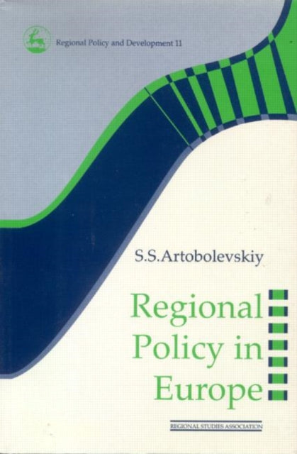 Book cover of: Regional Policy in Europe. By: Artobolevskiy
