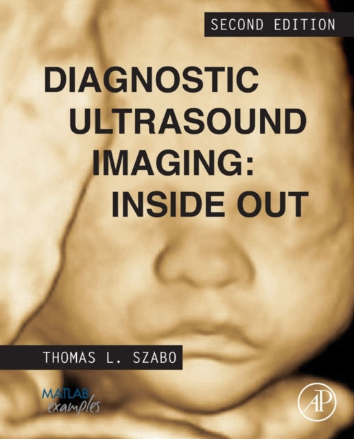 Book cover of: Diagnostic Ultrasound Imaging: Inside Out