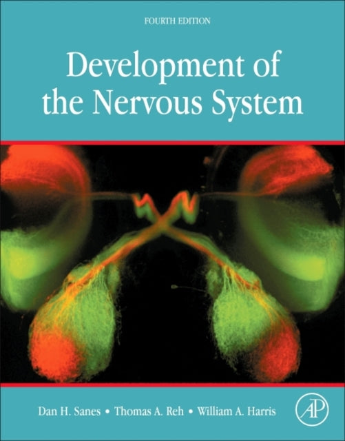 Book cover of: Development of the Nervous System. By: Dan H. Sanes