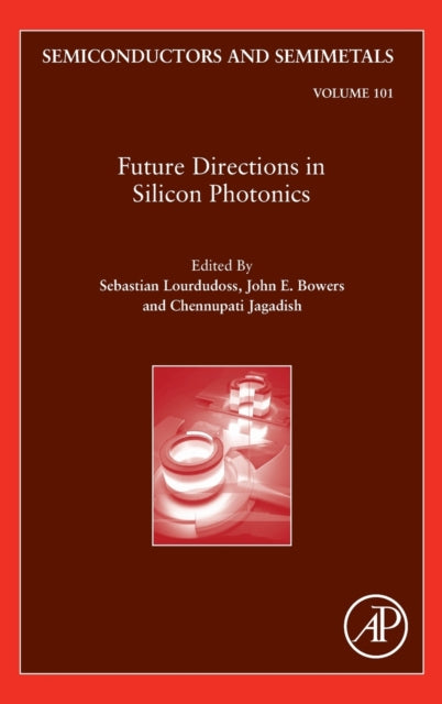 Book cover of: Future Directions in Silicon Photonics. By: Chennupati Jagadish