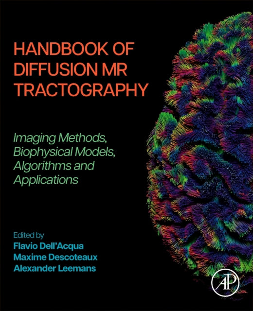 Book cover of: Handbook of Diffusion MR Tractography. By: Dell Acqua