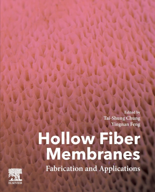 Book cover of: Hollow Fiber Membranes. By: Tai-Shung Chung