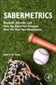 Book cover of: Sabermetrics. By: Gabriel B. Costa