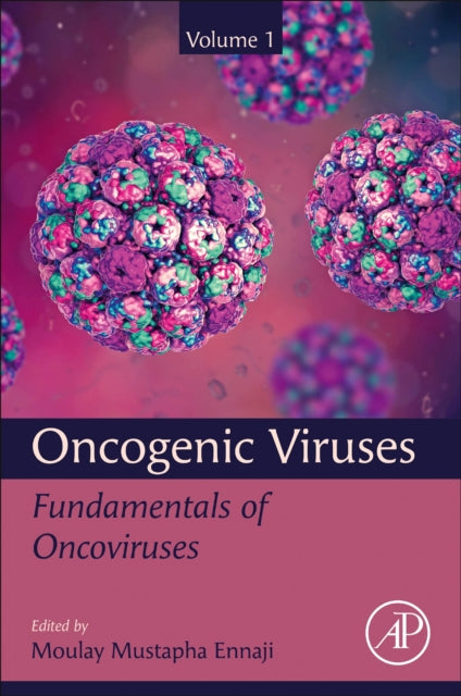 Book cover of: Oncogenic Viruses Volume 1. By: Moulay Mustapha Ennaji