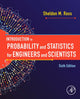 Introduction to Probability and Statistics for Engineers and Scientists