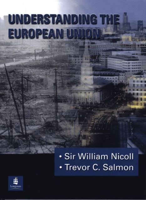 Book cover of: Understanding The European Union. By: William Nicoll