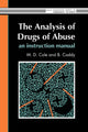 Book cover of: Analysis Of Drugs Of Abuse: An Instruction Manual. By: Michael David Cole