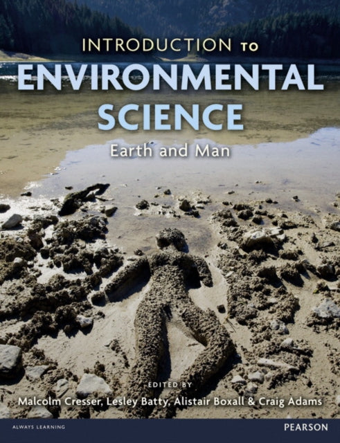 Book cover of: Introduction to Environmental Science. By: Malcolm S. Cresser