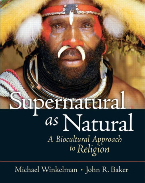 Book cover of: Supernatural as Natural. By: Michael Winkelman, John R. Baker