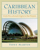 Book cover of: Caribbean History. By: Martin, Tony