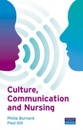 Culture, Communication and Nursing