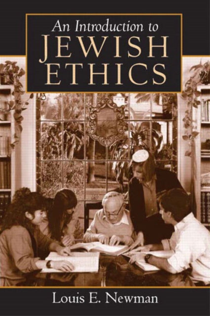 Book cover of: Introduction to Jewish Ethics. By: Louis E. Newman