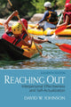 Book cover of: Reaching Out. By: David H. Johnson