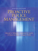 Book cover of: Proactive Police Management. By: Edward A. Thibault Ph.D.